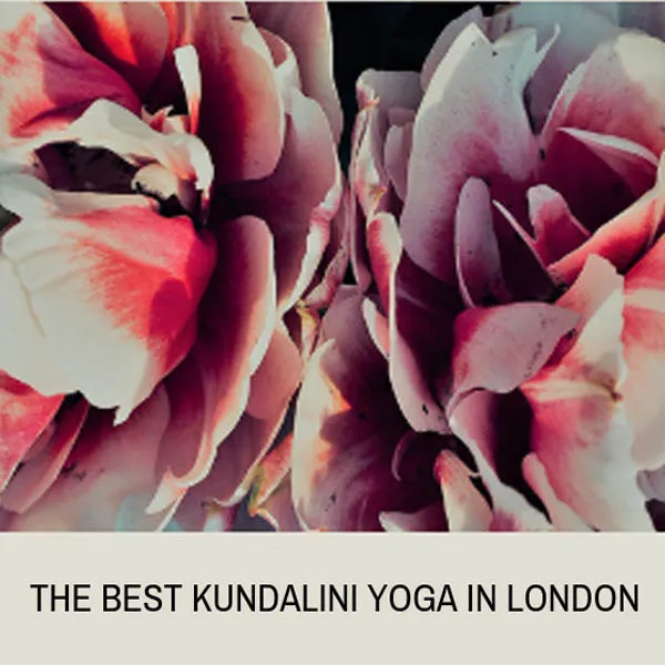The best Kundalini yoga in London